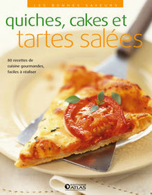 Quiches, cakes et tartes salées