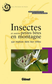 Insectes et autres petites bêtes en montagne