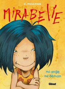 Mirabelle, tome 1