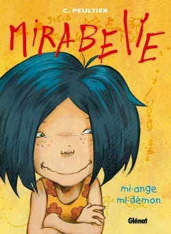 Mirabelle, tome 1
