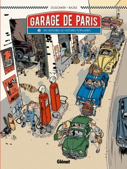 Le garage de Paris - Tome 01