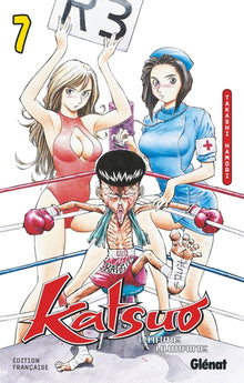 Katsuo, l'arme humaine - Tome 07