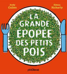 La grande épopée des petits pois