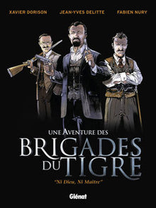 Les brigades du tigre - Tome 01