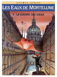 Les eaux de Mortelune - Tome 07