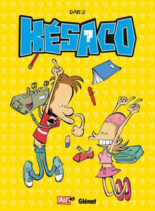 Késaco - Tome 01: C'est quoi la question ?