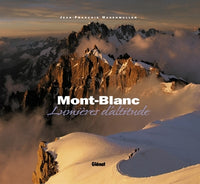 Mont-Blanc: Lumières d'altitude