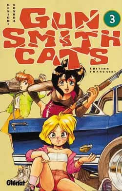Gunsmith Cats - Tome 03