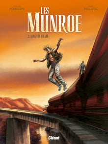 Les Munroe - Tome 02: Magadi Train