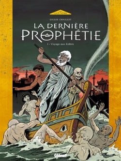 La dernière prophétie - Tome 01
