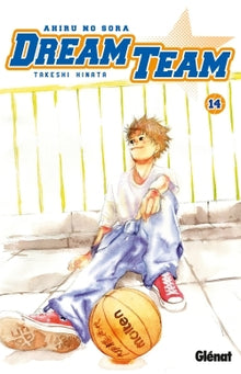 Dream Team - Tome 14