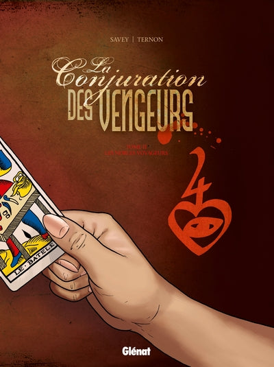 La conjuration des vengeurs - Les nobles voyageurs