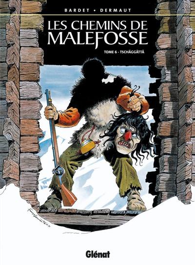 Les Chemins de Malefosse - Tome 06