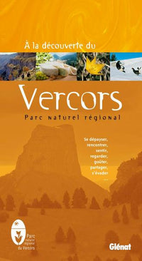 À la découverte du Vercors, parc naturel régional