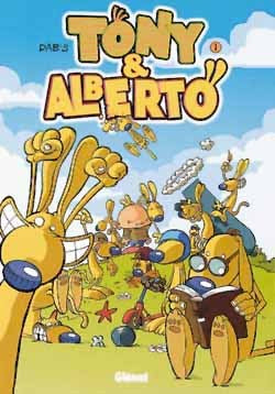 Tony et Alberto - Tome 01