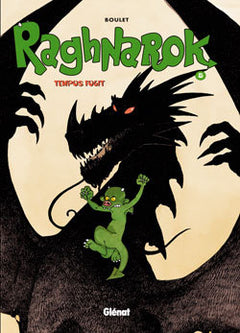 Raghnarok - Tome 05: Tempus fugit