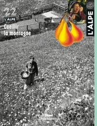 Cueillir la montagne
