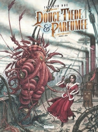 Douce, tiède et parfumée - Tome 02