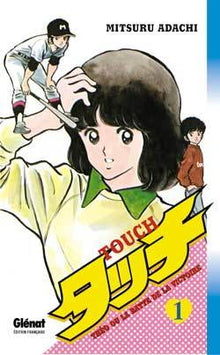Touch, tome 1