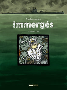 Immergés - Tome 01