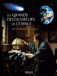 Les grands découvreurs de l'Espace