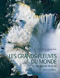 les grands fleuves du monde