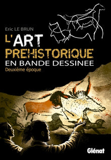 L'art préhistorique en bande dessinée, Deuxième époque