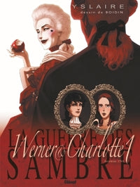 La guerre des Sambre (Tome 1-Automne 1768): Werner et Charlotte