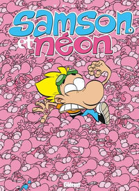 Samson et Néon - Tome 07