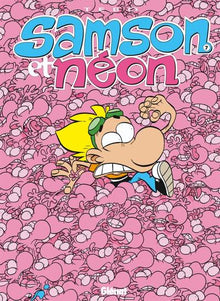 Samson et Néon - Tome 07: Cosmik Comiks