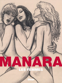 Les femmes de Manara - nouvelle édition