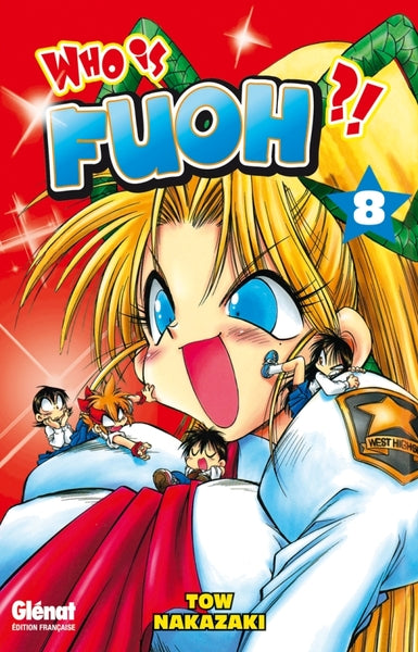 Who is Fuoh ?! - Tome 08