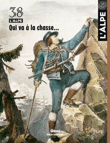Qui va à la chasse...