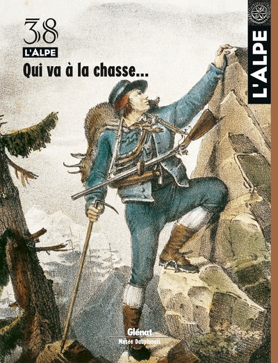 Qui va à la chasse...