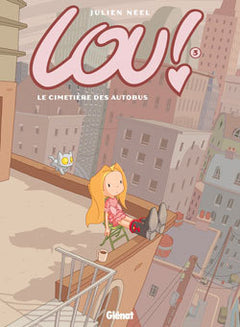 Lou ! - Tome 03