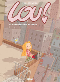 Lou ! - Tome 03