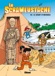 Le Scrameustache - Tome 42: Le Géant d'Imenoca