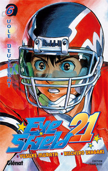 Eyeshield 21 - Tome 06: Vole devil bat