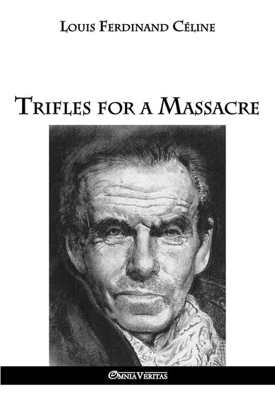 Triffles for a Massacre