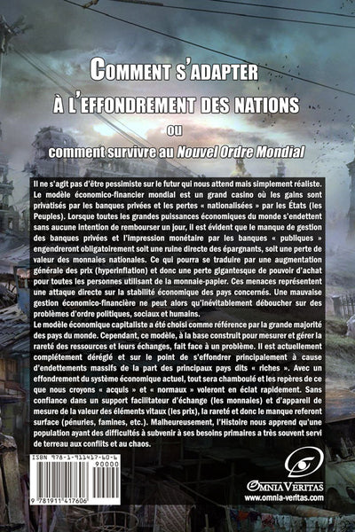 Comment s'adapter à l'effondrement des nations ou comment survivre au Nouvel Ordre Mondial