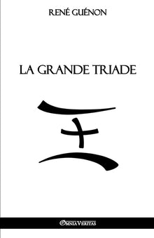 La grande triade