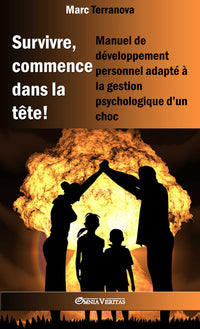 Survivre commence dans la tête !