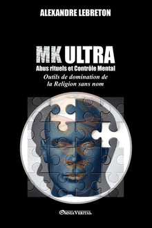 MK - Abus Rituels et Contrôle Mental