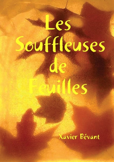 les souffleuses de feuilles
