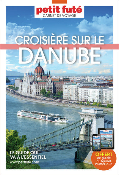 Guide Croisière Sur Le Danube 2025/2026 Carnet Petit Futé