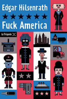 Fuck America: Les aveux de Bronsky