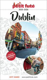 Guide Dublin 2025/2026 Petit Futé