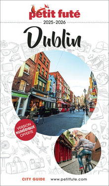Guide Dublin 2025/2026 Petit Futé
