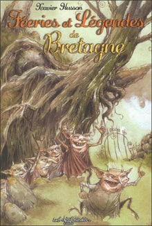 féeries et legendes de bretagne