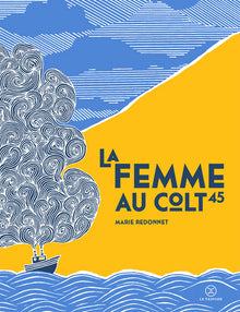 La femme au colt 45